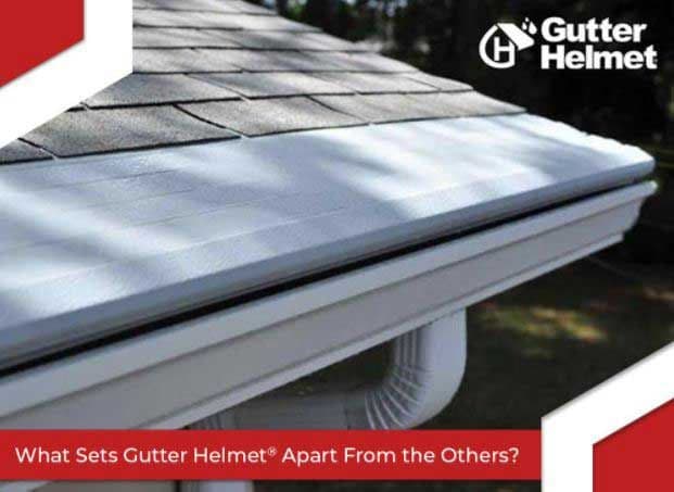What-Sets-Gutter-Helmet-Apart-From-the-Others